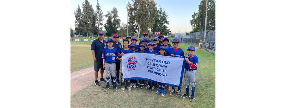 District 19 9-11 District Champions-West Covina American
